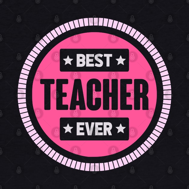 BEST TEACHER EVER by NASMASHOP